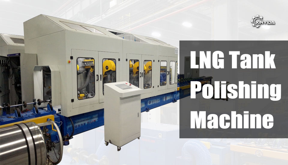 LNG Tank Polishing Machine